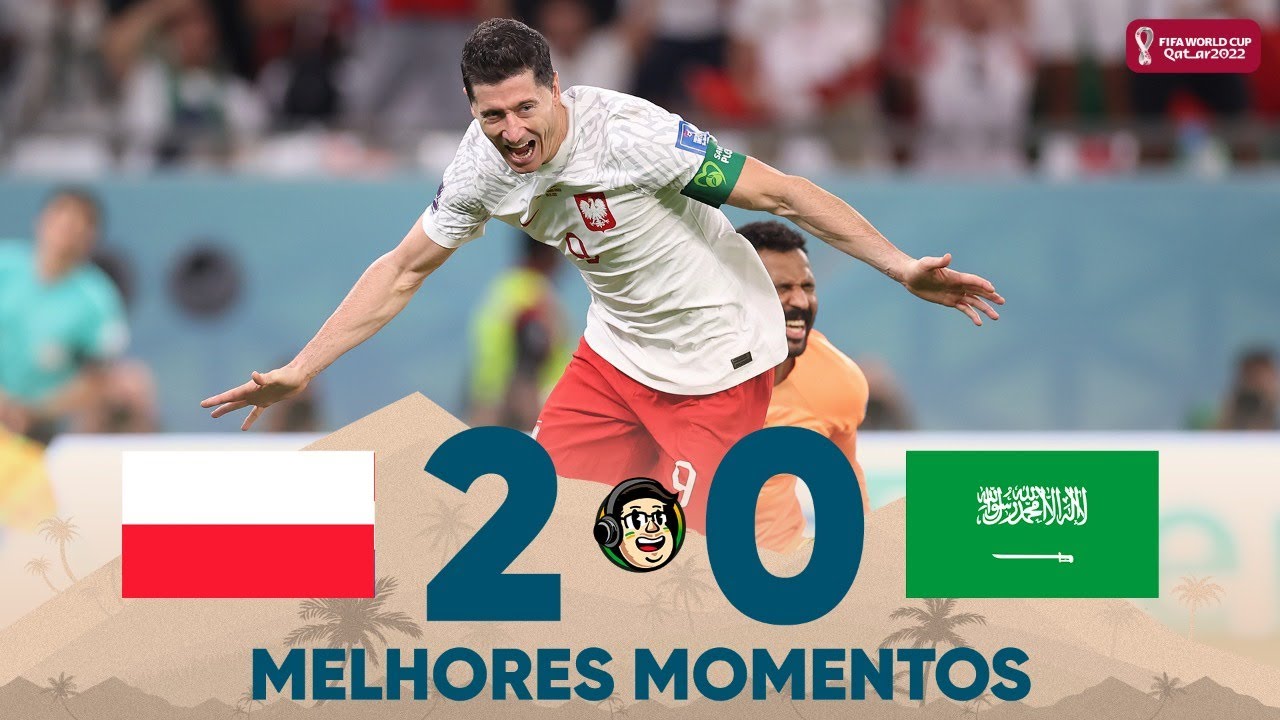 Melhores momentos de Polônia 2 x 0 Arábia Saudita